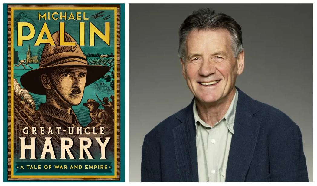 Michael Palin's book Great-Uncle Harry: A Tale of War and Empire. Photo: Michael Palin