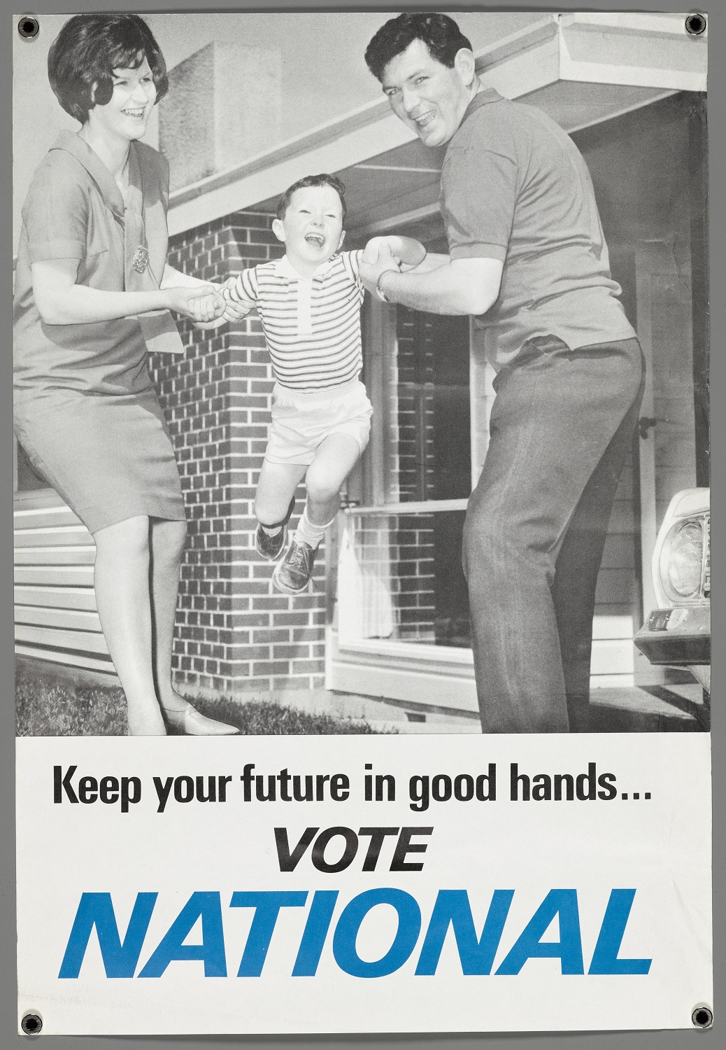 "Keep your future in good hands ... Vote National". National Party, 1966.