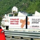 A billboard promoting the new Dunedin hospital campaign has been installed near the northern...